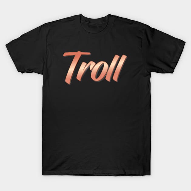 Troll Trolling Gamer T-Shirt by ProjectX23Red